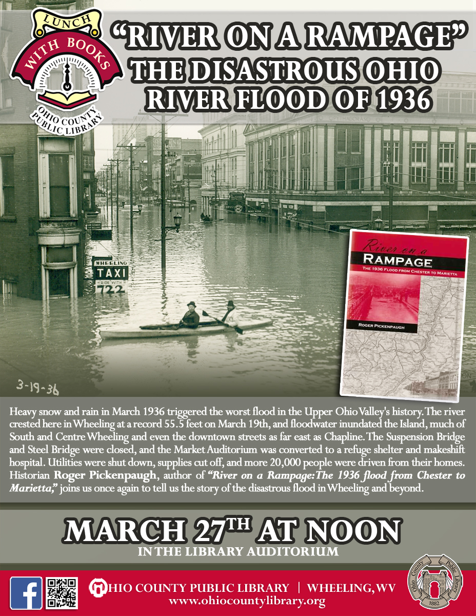 Lunch With Books: March 27, 2018, at noon - Roger Pickenpaugh, The Flood of 1936