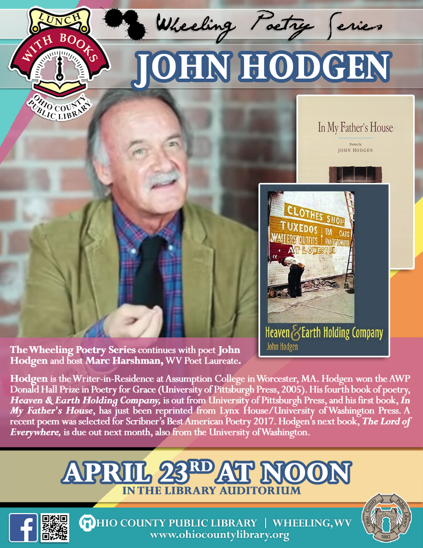 Lunch With Books: April 23 at noon - Wheeling Poetry Series, John Hodgen