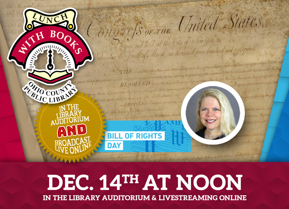 LUNCH WITH BOOKS: 230th Anniversary of the Bill of Rights