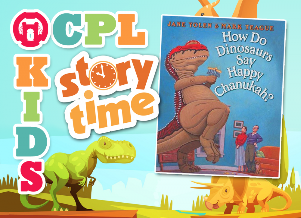 STORY TIME AT THE LIBRARY: How Do Dinosaurs Say Happy Chanukah