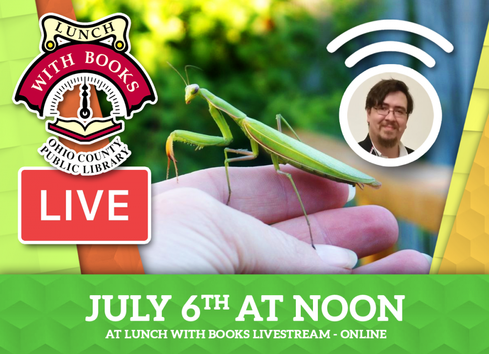 LUNCH WITH BOOKS: The World of the MANTIS & Mantis-Cam!