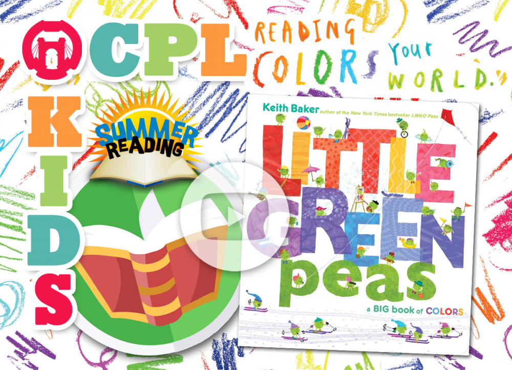 OCPL KIDS ONLINE: Summer Reading - Little Green Peas