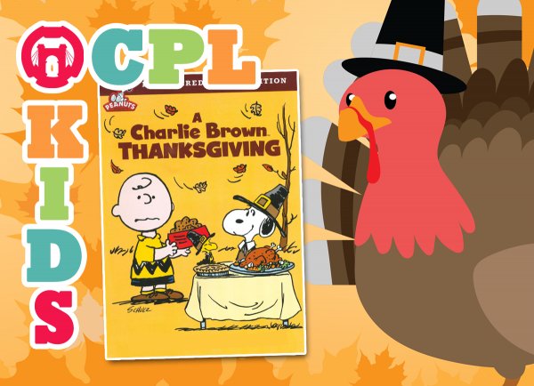 OCPL KIDS: Thanksgiving Cartoon and Craft