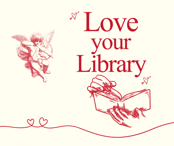 Love Your Library for Valentine's Day