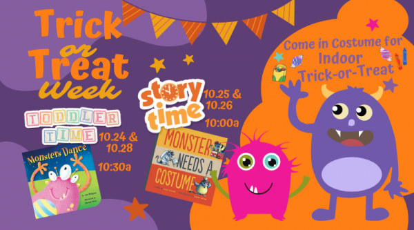 Kids Trick or Treat Week at Story Time and Toddler Time! 