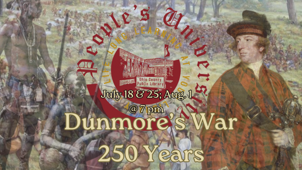 Dunmore's War - 250 Years: Class 1 Who Was Lord Dunmore