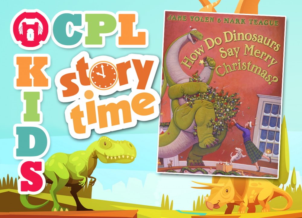 STORY TIME AT THE LIBRARY: How Do Dinosaurs Say Merry Christmas
