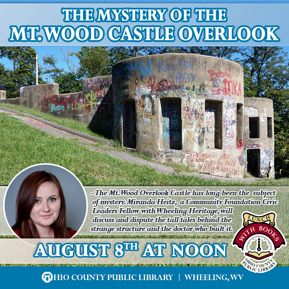 Lunch With Books: The Mystery of the Mt. Wood Castle Overlook - August 8, 2017