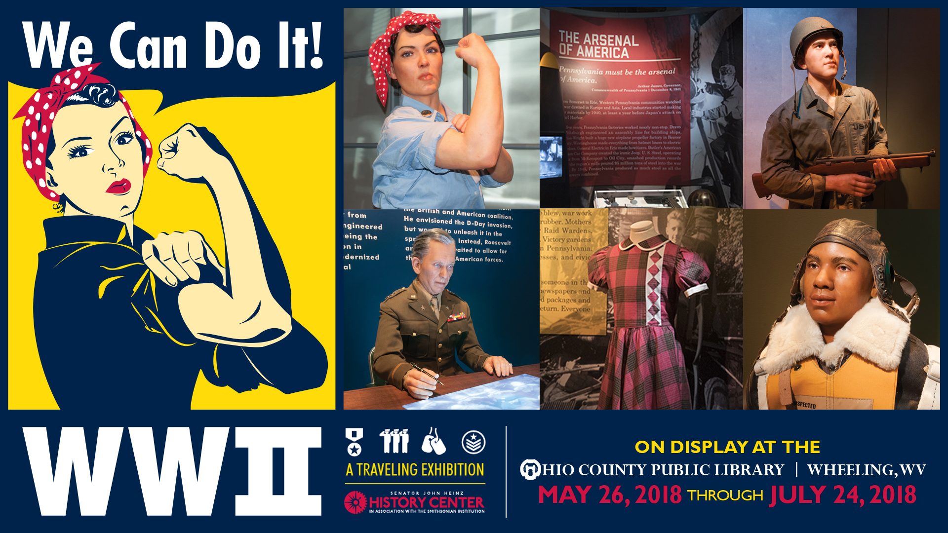 Heinz History Center WWII Traveling Exhibit will be at the Ohio County Public Library from May 26 to July 24, 2018/