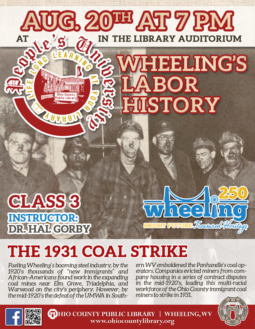 People's University: August 20 at 7 pm - Wheeling's Labor History, Class 1