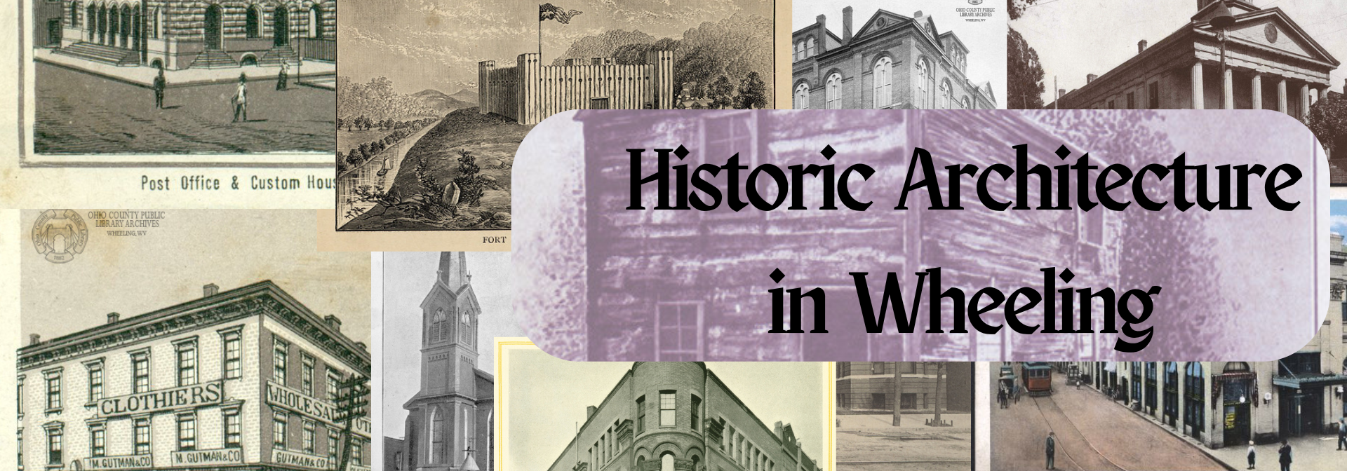 Learn About the Architectural History of Wheeling
