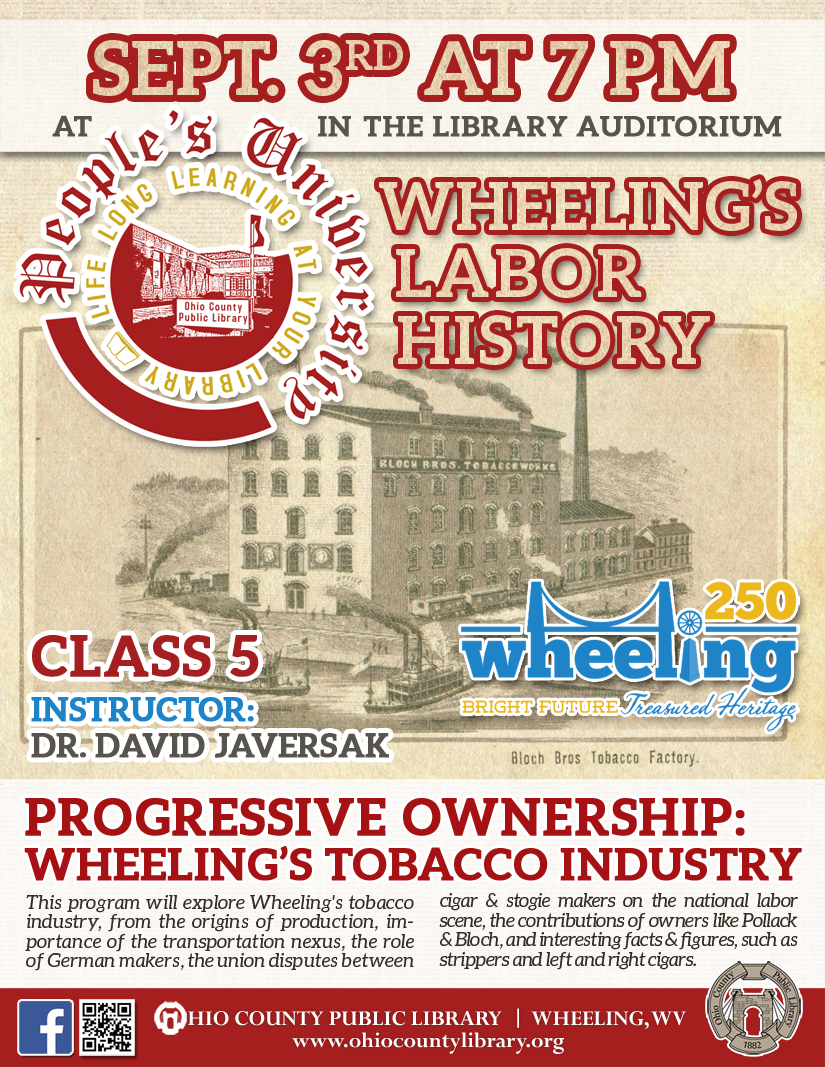 People's University: September 3 at 7 pm - Wheeling's Labor History, Class 5