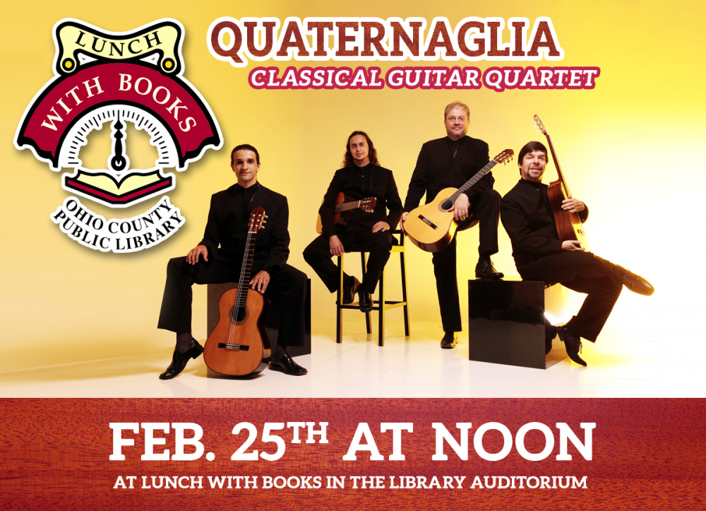 LUNCH WITH BOOKS: Quaternaglia Classical Guitar Quartet