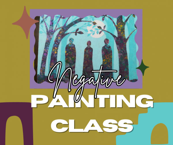 Negative Painting Class with Bev Beatty