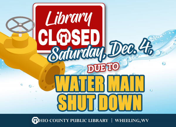 Library Closed Saturday Due To Water Main Shut Down