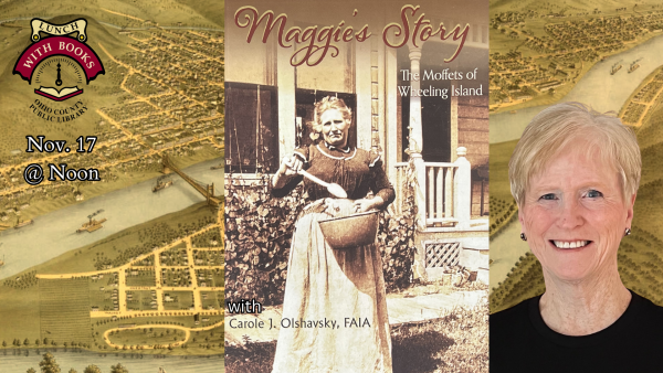 Maggie's Story: The Moffets of Wheeling Island