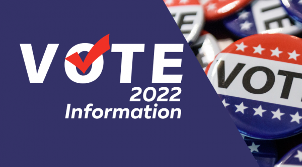 2022 Voting Information - Dates, Deadlines, and More