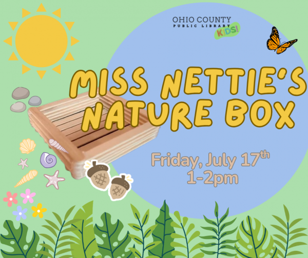 Miss Nettie’s Nature Box