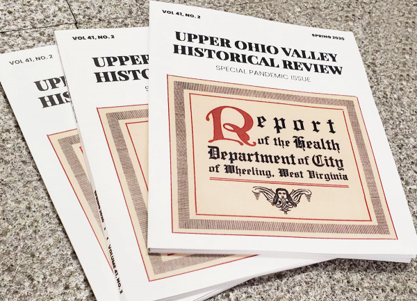 Upper Ohio Valley Historical Review Vol. 41, No. 2 - Pandemic Issue - Now Available