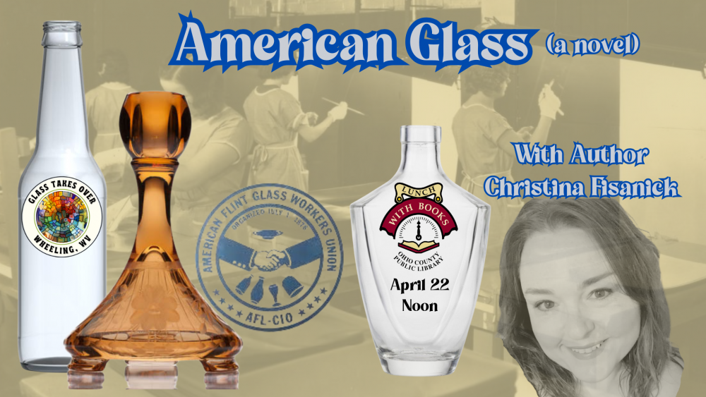 American Glass - A novel, with author Christina Fisanick