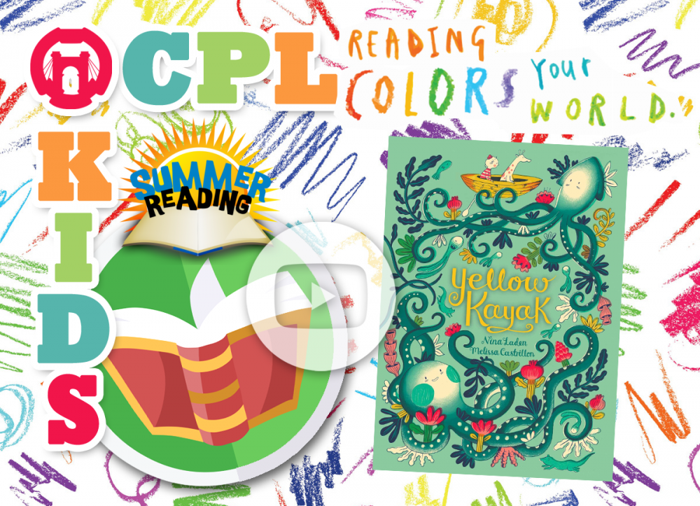 OCPL KIDS ONLINE: Summer Reading - Yellow Kayak
