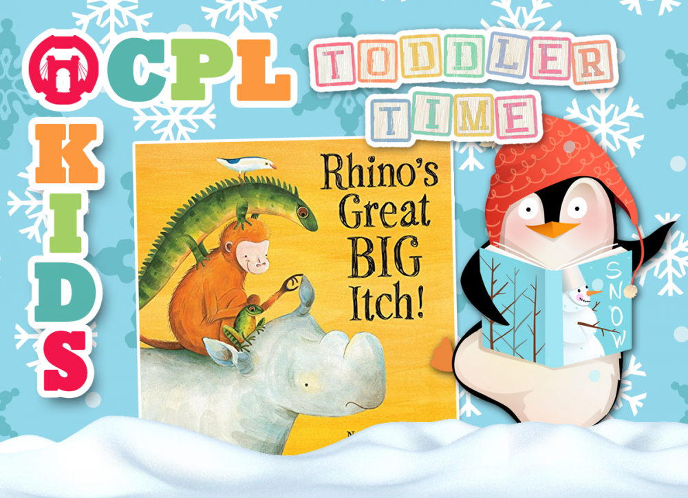 TODDLER TIME AT THE LIBRARY: Rhino's Great Big Itch