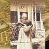 Maggie's Story: The Moffets of Wheeling Island