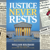 Justice Never Rests with William Kolibash