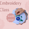 Wash Away Embroidery Class